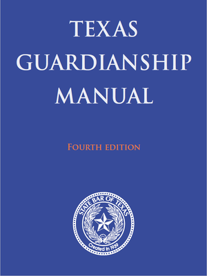 cover image of Texas Guardianship Manual 2019
